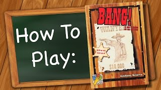 How to play BANG [upl. by Stedman]