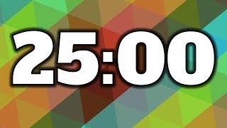 25 Minute Timer [upl. by Aynnek]