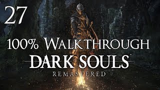 Dark Souls Remastered  Walkthrough Part 27 Dukes Archives [upl. by Osterhus]