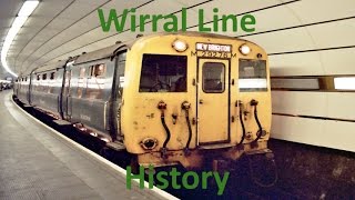 Wirral Line History  wirral railways  Merseyrail  Documentary [upl. by Yelknirb950]