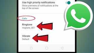 WhatsApp Call Ringtone Sound  WhatsApp Tutorial [upl. by Leyes944]