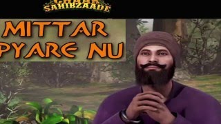 Mittar Pyare Nu  Chaar Sahibzaade  With Gurbani amp Translations [upl. by Milano]