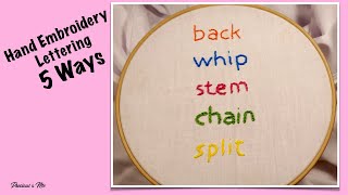 5 Ways to Hand Embroider Letters Lettering  Beginners [upl. by Starlene107]