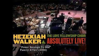 Hezekiah Walker – Power Belongs To God [upl. by Fillender587]