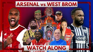 Arsenal vs West Brom  Watch Along Live [upl. by Gemoets]