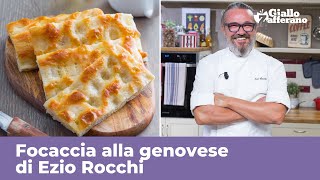 FOCACCIA GENOVESE di Ezio Rocchi  RICETTA ORIGINALE PERFETTA [upl. by Lorianna]