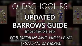 OSRS  UPDATED Barrows Guide for MidHigh level Players [upl. by Adrial]