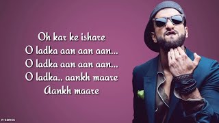 Aankh Marey Lyrics  Mika Singh  Neha Kakkar  Kumar Sanu  Simmba [upl. by Ynohtnakram798]