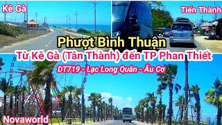 PHƯỢT BÌNH THUẬN  Cung Đường Ven Biển Từ KÊ GÀ Đến TP PHAN THIẾT [upl. by Ramsey]