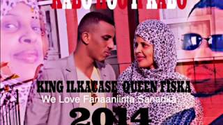 Farxiya Fiska iyo Ilkacase Qays 2014 KABO HOO II KABOwebm [upl. by Belinda357]