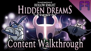 Hollow Knight  Hidden Dreams DLC  Full Content Walkthrough [upl. by Anihc]