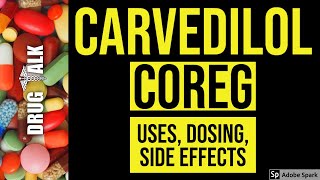 Carvedilol Coreg  Uses Dosing Side Effects [upl. by Yblehs184]