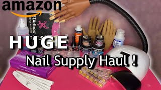 Beginner Amazon Nail Supply Haul 2021  NAIL MUST HAVES [upl. by Amehr36]