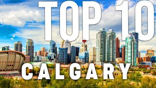 10 BEST Things To Do In Calgary  Calgary Travel Guide [upl. by Nwahser902]