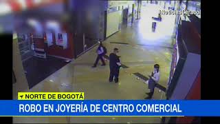 Disfrazados de meseros enfermeros y cliente así robaron joyería en cc Unicentro de Bogotá [upl. by Kjersti]