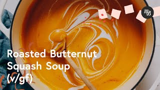 Roasted Butternut Squash Soup  Minimalist Baker Recipes [upl. by Aicirtac]