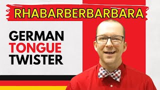 Learn German with the quotRhabarberbarbaraquot Tongue Twister with English Translation [upl. by Asoj]