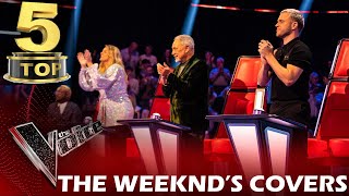 TOP 5 THE WEEKNDS COVERS ON THE VOICE  BEST AUDITIONS [upl. by Dombrowski786]