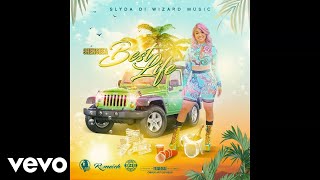 Shenseea  Best Life Official Audio [upl. by Norvun]