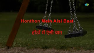 Honthon Mein Aisi Baat  Karaoke  Brian Silas  SD Burman [upl. by Amitarp]