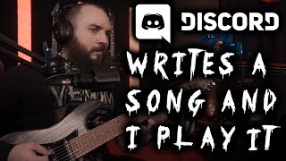 My Discord server writes a METAL song and I play it [upl. by Sadnak]