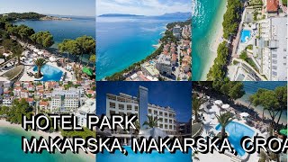 Hotel Park Makarska Makarska Croatia [upl. by Nodnil174]