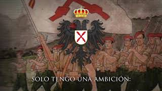 Canción Carlista  Requeté quotCarlista Soyquot [upl. by Sivahc603]