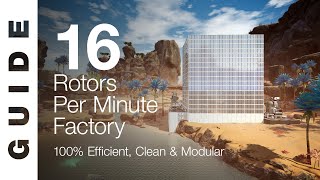 100 EFFICIENT 16 Rotors  Minute Factory SATISFACTORY GUIDE [upl. by Aineles466]