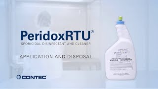 Contec PeridoxRTU® Application and Disposal [upl. by Arreik]