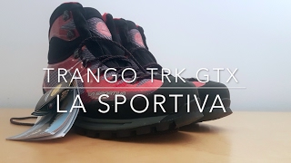 La Sportiva Trango TRK GTX [upl. by Nivle]