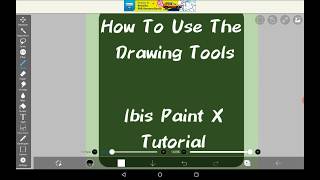 How To Use The Drawing Tools  Ibis Paint X Tutorial For Beginners [upl. by Ina]