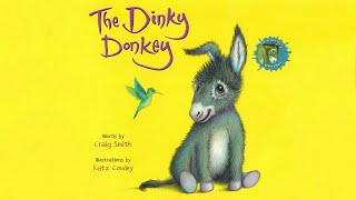 The Dinky Donkey  Book Read Aloud [upl. by Akins922]