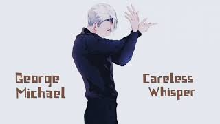 Careless Whisper  George Michael  1 Hour [upl. by Sremlahc340]