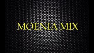 MOENIA MIX [upl. by Reywas234]