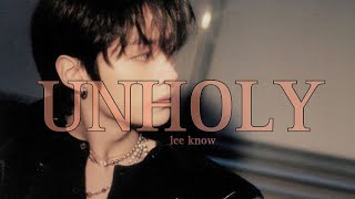 lee know — unholy FMV [upl. by Alexandria]