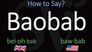 How to Pronounce Baobab CORRECTLY [upl. by Anuaek625]