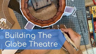 Building the Globe Theatre [upl. by Jeffries]