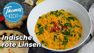 Rotes Linsen Dal  indisches Linsengericht vegetarisch  Thomas kocht [upl. by Nageam]