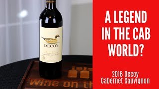 2016 Decoy Cabernet Sauvignon Wine Review [upl. by Holcman]