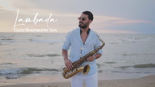 LAMBADA  Kaoma Saxophone Version [upl. by Maltzman]