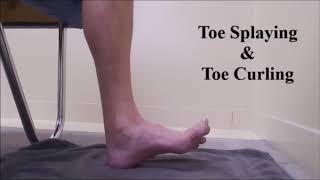 Toe Splaying amp Toe Curling [upl. by Durante]