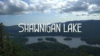 Explore Shawnigan Lake  Tourism Cowichan [upl. by Karyn]