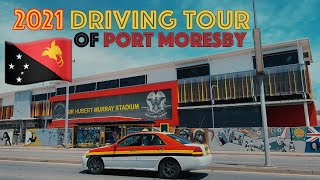 WE EXPLORE Port Moresby  2021 Driving Tour SEE WHAT PNG IS REALLY LIKE 4K [upl. by Monahon]