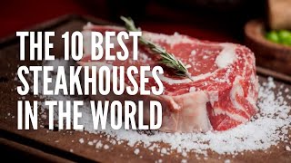 These are the Best Steakhouses in the World [upl. by Retsev]