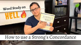 How to Use a Strongs Concordance Word Study on quotHellquot [upl. by Bove]