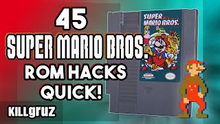 45 Super Mario ROM Hacks on 1 Cartridge [upl. by Kobe394]