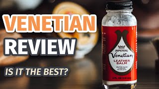 VENETIAN Shoe Cream REVIEW You NEED This  BootSpy [upl. by Lamonica]