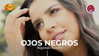 Segundo Rosero  Ojos Negros Video Oficial  Vals [upl. by Atisor]