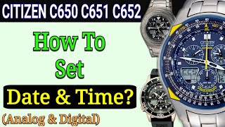 Citizen C650 Setting Instructions Also for C651 C652 Skyhawk  Set Time amp Date [upl. by Ama538]