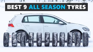 9 of the BEST All Season Tyres Tested and Explained [upl. by Marinna993]